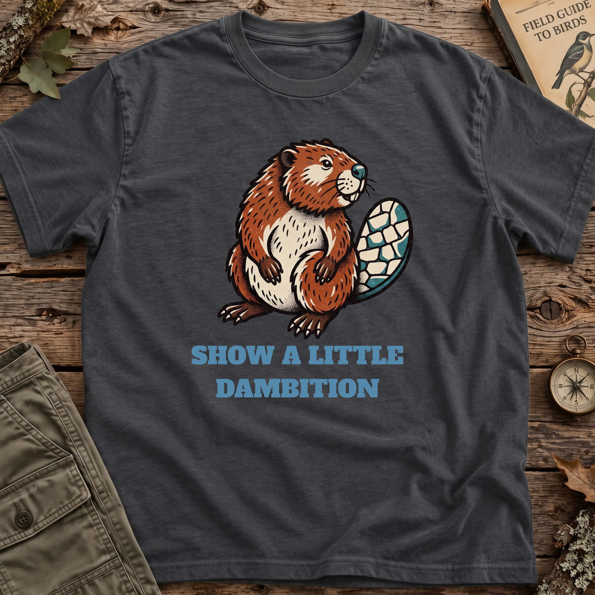 Beaver Dambition T-Shirt