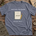 Routine Fieldwork Game T-Shirt