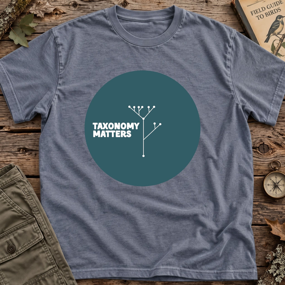 Taxonomy Matters T-Shirt