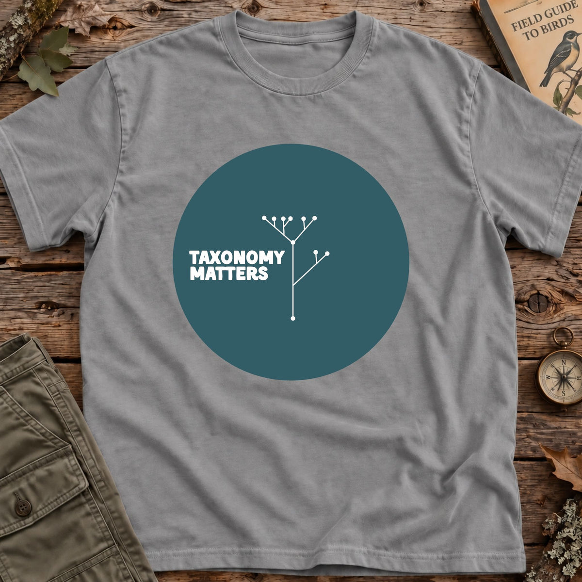 Taxonomy Matters T-Shirt