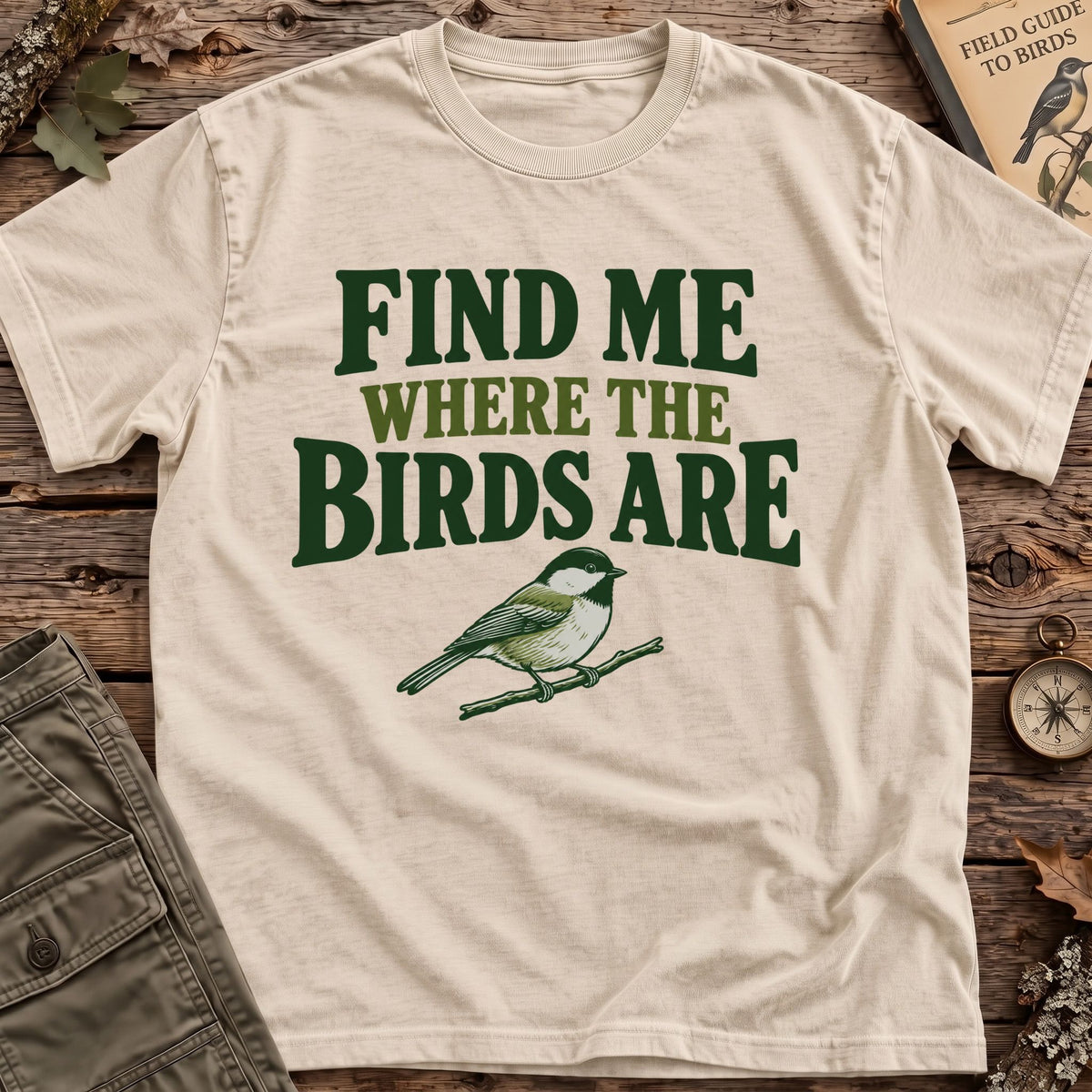Find Me Birds T-Shirt