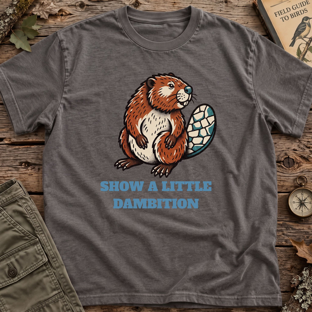 Beaver Dambition T-Shirt