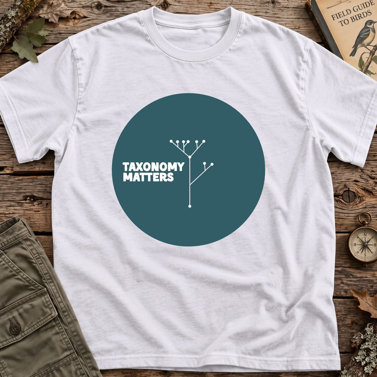 Taxonomy Matters T-Shirt